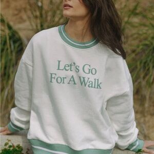 Let’s Go For A Walk Sweatshirt